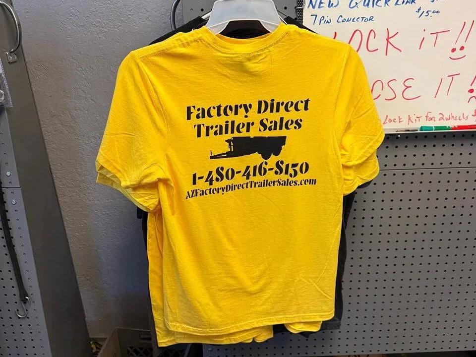 Free Shirt With Every Trailer in Arizona area